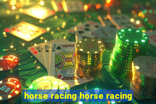 horse racing horse racing